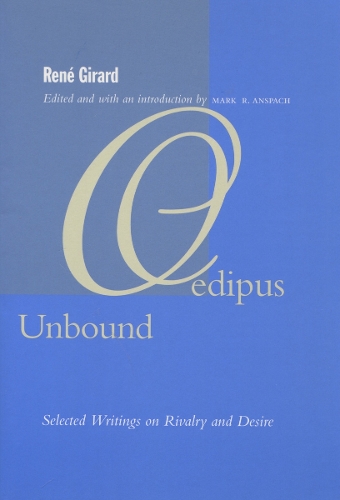 Паперова книга «Oedipus Unbound: Selected Writings on Rivalry and Desire» - фото №1