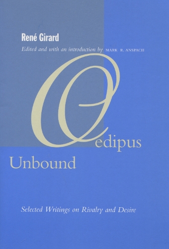 Паперова книга «Oedipus Unbound: Selected Writings on Rivalry and Desire» - фото №1
