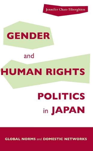 Бумажная книга «Gender and Human Rights Politics in Japan: Global Norms and Domestic Networks», автор Дженнифер Чан-Тибергиен - фото №1