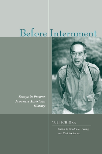 Бумажная книга «Before Internment: Essays in Prewar Japanese American History», автор Юдзи Итиока - фото №1