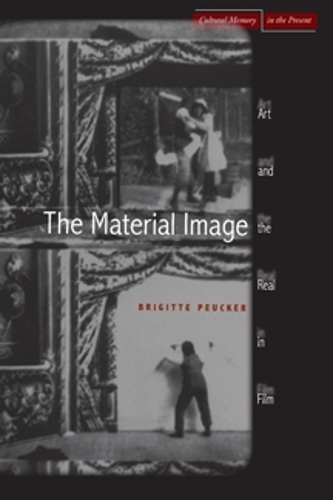Бумажная книга «The Material Image: Art and the Real in Film», автор Брижит Пекер - фото №1