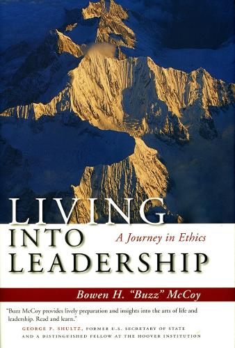 Бумажная книга «Living Into Leadership: A Journey in Ethics», автор Боуэн Х. Маккой - фото №1