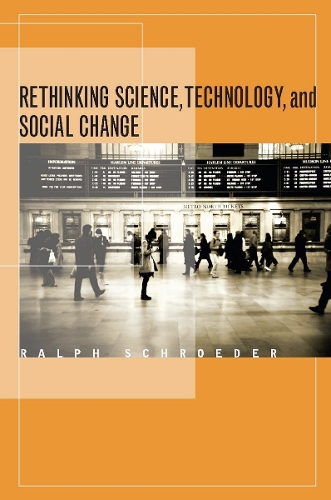 Бумажная книга «Rethinking Science, Technology, and Social Change», автор Ральф Шредер - фото №1