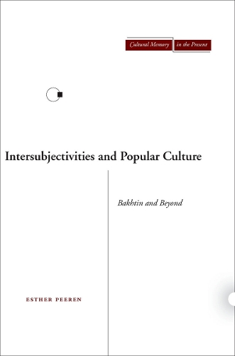 Бумажная книга «Intersubjectivities and Popular Culture: Bakhtin and Beyond», автор Эстер Перен - фото №1