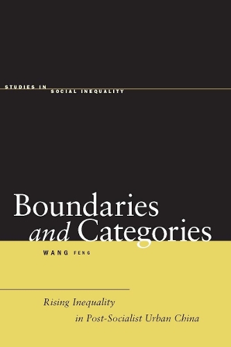 Бумажная книга «Boundaries and Categories: Rising Inequality in Post-Socialist Urban China», автор Фэн Ван - фото №1