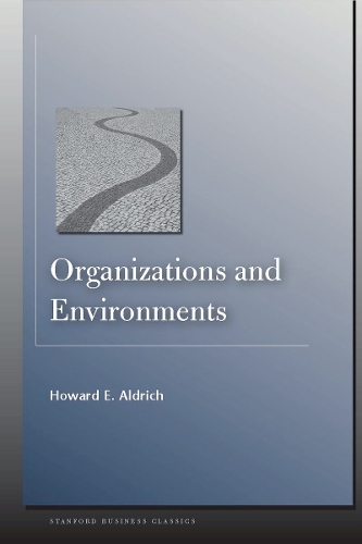 Бумажная книга «Organizations and Environments», автор Говард Э. Олдрич - фото №1
