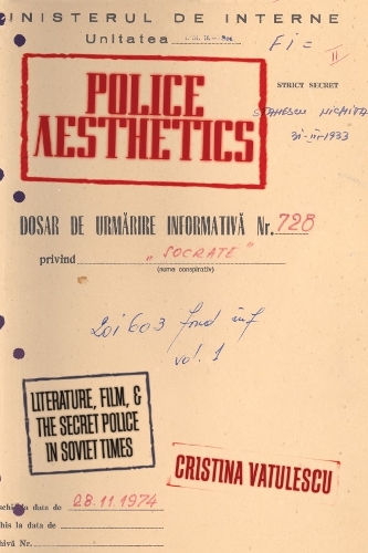 Бумажная книга «Police Aesthetics: Literature, Film, and the Secret Police in Soviet Times», автор Кристина Ватулеску - фото №1