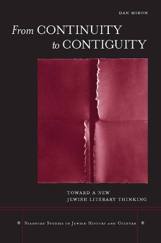 Паперова книга «From Continuity to Contiguity: Toward a New Jewish Literary Thinking», автор Ден Мірон - фото №1