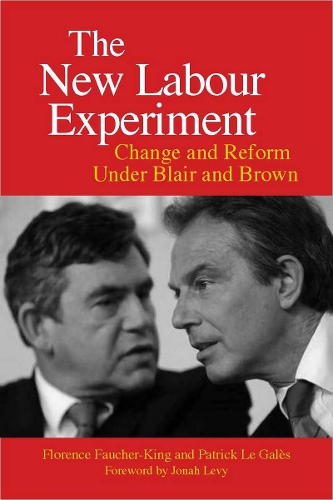 Бумажная книга «The New Labour Experiment: Change and Reform Under Blair and Brown», автор Флоренс Фочер-Кинг - фото №1