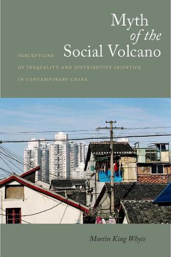 Бумажная книга «Myth of the Social Volcano: Perceptions of Inequality and Distributive Injustice in Contemporary China», автор Мартин Уайт - фото №1
