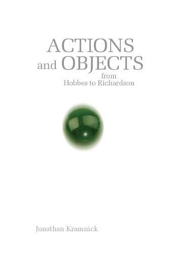 Бумажная книга «Actions and Objects from Hobbes to Richardson», автор Джонатан Крамник - фото №1