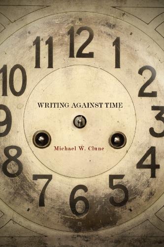 Бумажная книга «Writing Against Time», автор Майкл В. Клун - фото №1