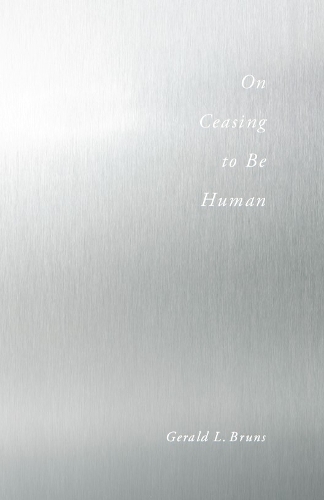 Бумажная книга «On Ceasing to Be Human», автор Джеральд Брунс - фото №1