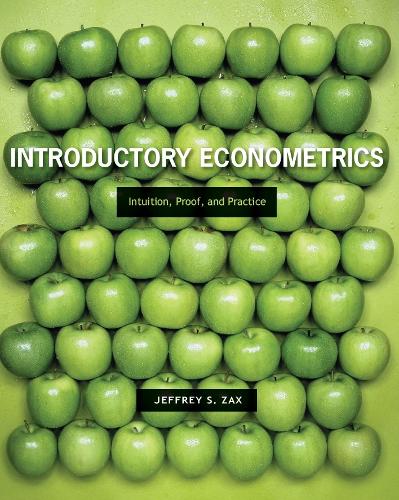 Паперова книга «Introductory Econometrics: Intuition, Proof, and Practice», автор Джеффрі Закс - фото №1