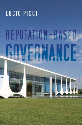Паперова книга «Reputation-Based Governance», автор Лучіо Піччі - фото №1