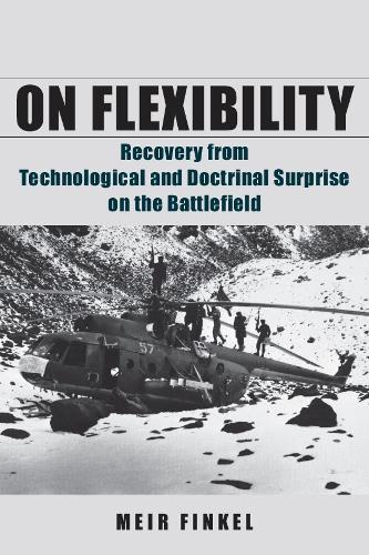 Бумажная книга «On Flexibility: Recovery from Technological and Doctrinal Surprise on the Battlefield», автор Меир Финкель - фото №1