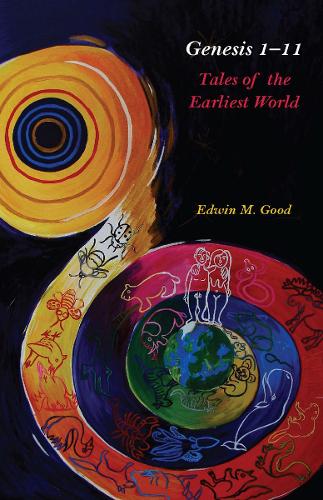 Бумажная книга «Genesis 1-11: Tales of the Earliest World», автор Эдвин Гуд - фото №1
