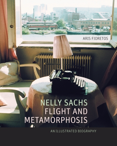 Паперова книга «Nelly Sachs, Flight and Metamorphosis: An Illustrated Biography», автор Аріс Фіоретос - фото №1