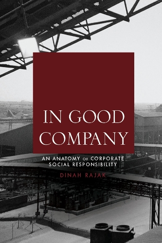Бумажная книга «In Good Company: An Anatomy of Corporate Social Responsibility», автор Дайна Раджак - фото №1