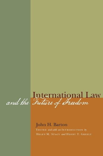 Бумажная книга «International Law and the Future of Freedom», автор Джон Х. Бартон - фото №1