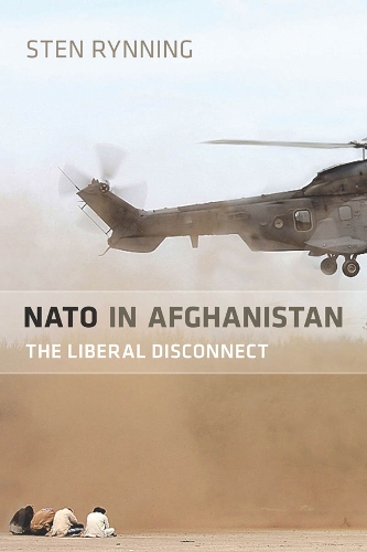 Бумажная книга «NATO in Afghanistan: The Liberal Disconnect», автор Стен Риннинг - фото №1