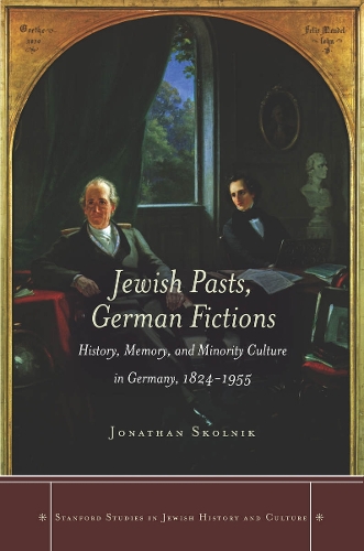 Бумажная книга «Jewish Pasts, German Fictions: History, Memory, and Minority Culture in Germany, 1824-1955», автор Джонатан Скольник - фото №1