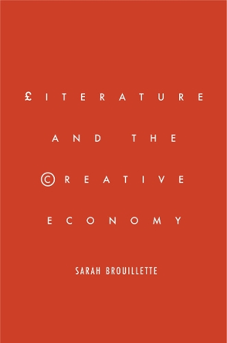 Паперова книга «Literature and the Creative Economy», автор Сара Бруйєтт - фото №1