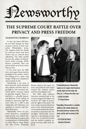 Бумажная книга «Newsworthy: The Supreme Court Battle over Privacy and Press Freedom», автор Саманта Барбас - фото №1