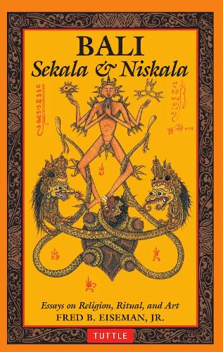 Паперова книга «Bali: Sekala & Niskala: Essays on Religion, Ritual, and Art», автор Фред Б. Айзман - фото №1