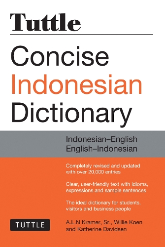 Паперова книга «Tuttle Concise Indonesian Dictionary: Indonesian-English English-Indonesian», авторів А. Л. Н. Крамер, Кетрін Девідсен, Віллі Коен - фото №1