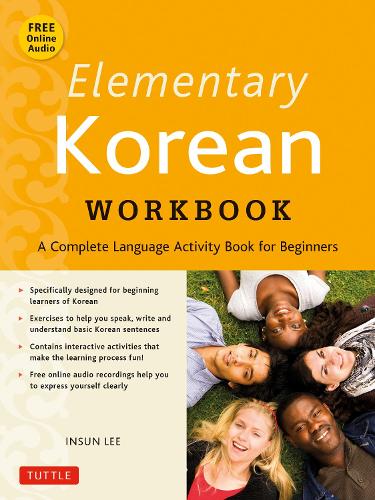 Паперова книга «Elementary Korean Workbook: A Complete Language Activity Book for Beginners (Online Audio Included)», автор Інсун Лі - фото №1