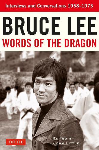 Бумажная книга «Bruce Lee Words of the Dragon: Interviews and Conversations 1958-1973», автор Брюс Ли - фото №1