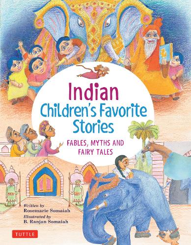 Бумажная книга «Indian Children's Favorite Stories: Fables, Myths and Fairy Tales», автор Розмари Сомайя - фото №1