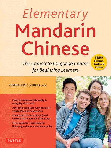 Паперова книга «Elementary Mandarin Chinese Textbook: The Complete Language Course for Beginning Learners (With Companion Audio)», автор Корнеліус К. Кублер - фото №1
