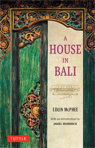 Паперова книга «A House in Bali», автор Колін Макфі - фото №1