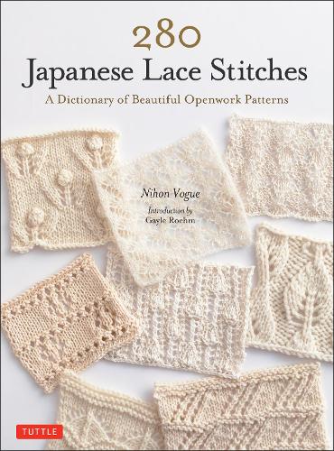 Паперова книга «280 Japanese Lace Stitches: A Dictionary of Beautiful Openwork Patterns», автор Ніхон Вог - фото №1