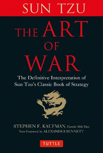 Бумажная книга «The Art of War: The Definitive Interpretation of Sun Tzu's Classic Book of Strategy», автор Сунь-Цзы - фото №1