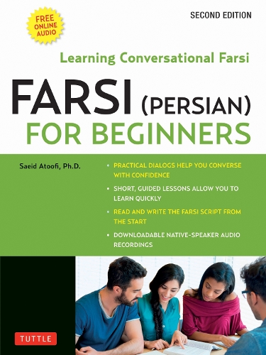 Паперова книга «Farsi (Persian) for Beginners: Learning Conversational Farsi - Second Edition (Free Downloadable Audio Files Included)», автор Саїд Атуфі - фото №1