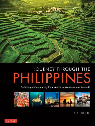 Бумажная книга «Journey Through the Philippines: An Unforgettable Journey from Manila to Mindanao and Beyond!», автор Кики Дир - фото №1