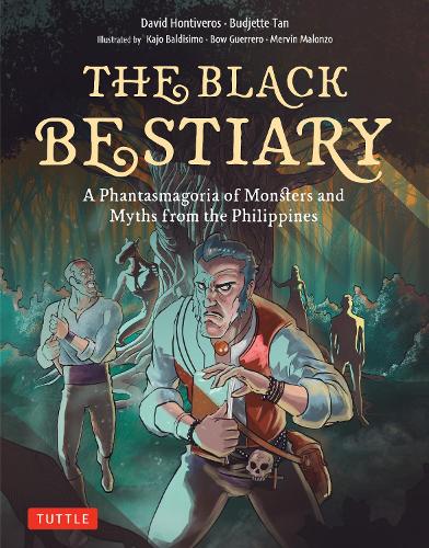 Бумажная книга «The Black Bestiary: A Phantasmagoria of Monsters and Myths from the Philippines», авторов Баджет Тан, Дэвид Хонтиверос - фото №1