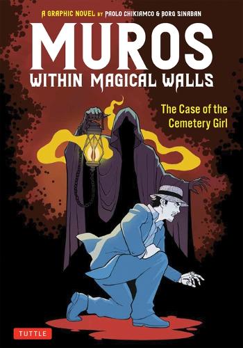 Бумажная книга «Muros: Within Magical Walls: The Case of the Cemetery Girl», автор Паоло Чикиамко - фото №1