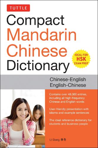 Бумажная книга «Tuttle Compact Mandarin Chinese Dictionary: Chinese-English English-Chinese [All HSK Levels, Fully Romanized]», автор Ли Донг - фото №1