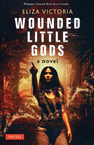 Бумажная книга «Wounded Little Gods: A Novel», автор Элиза Виктория - фото №1