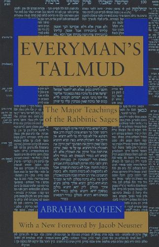Бумажная книга «Everyman's Talmud: The Major Teachings of the Rabbinic Sages», автор Авраам Коэн - фото №1