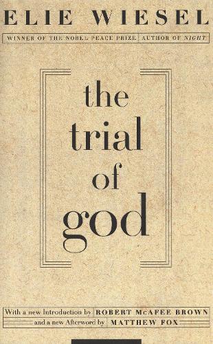 Бумажная книга «The Trial of God: (as it was held on February 25, 1649, in Shamgorod)», автор Эли Визель - фото №1