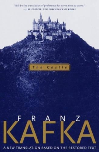 Бумажная книга «The Castle: A New Translation Based on the Restored Text», автор Франц Кафка - фото №1