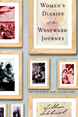 Бумажная книга «Women's Diaries of the Westward Journey», автор Лилиан Шлиссель - фото №1