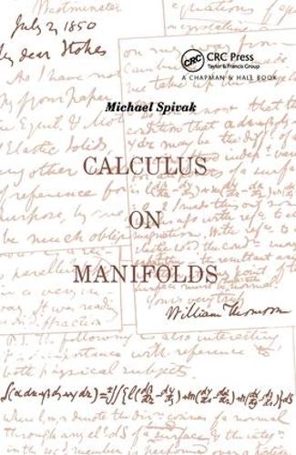 Бумажная книга «Calculus On Manifolds: A Modern Approach To Classical Theorems Of Advanced Calculus», автор Майкл Спивак - фото №1