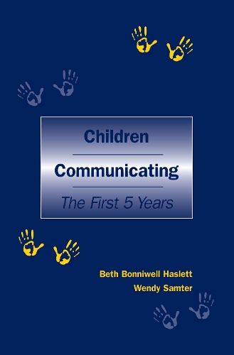 Паперова книга «Children Communicating: The First 5 Years», авторів Бет Боннівелл Хаслетт, Венді Самтер - фото №1
