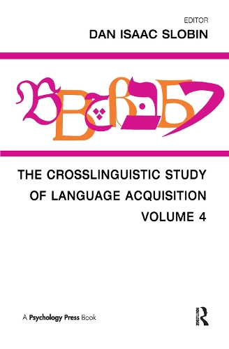 Паперова книга «The Crosslinguistic Study of Language Acquisition: Volume 4» - фото №1